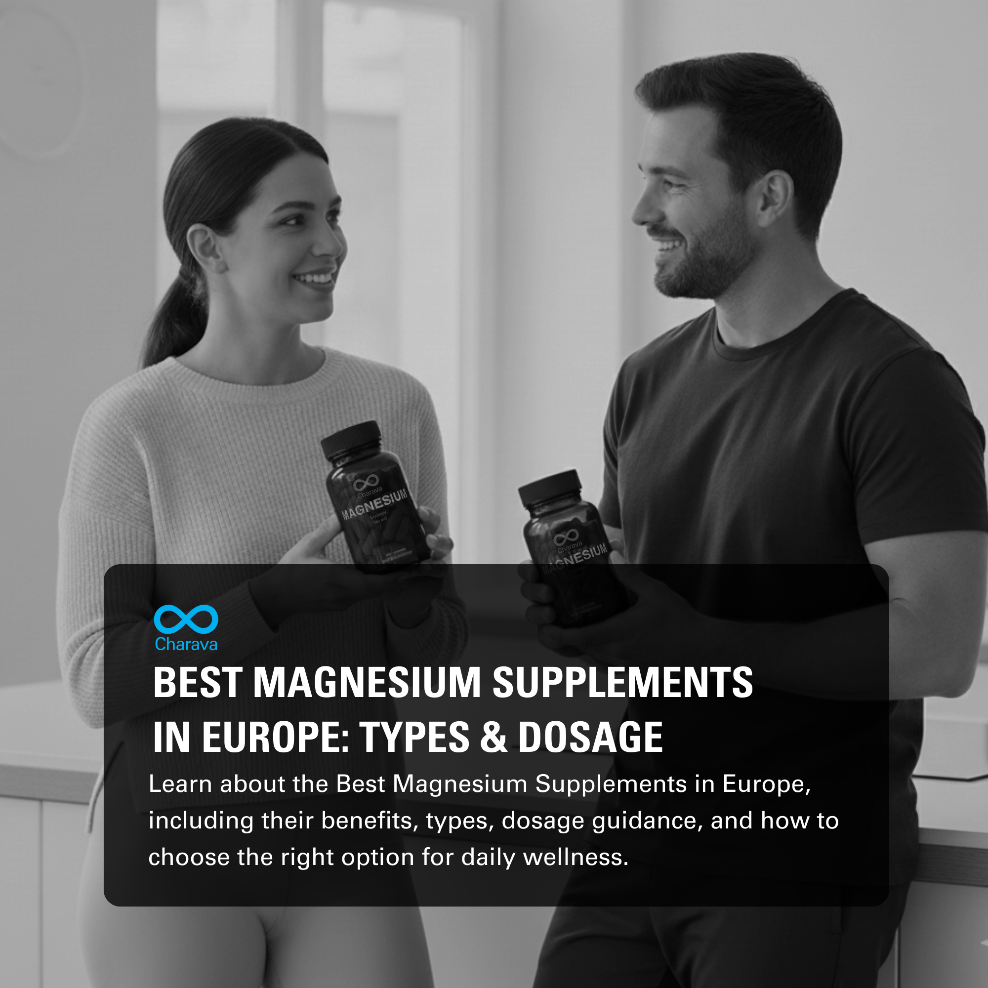 The Best Magnesium Supplements in Europe 2026 with Benefits - Charava Europe